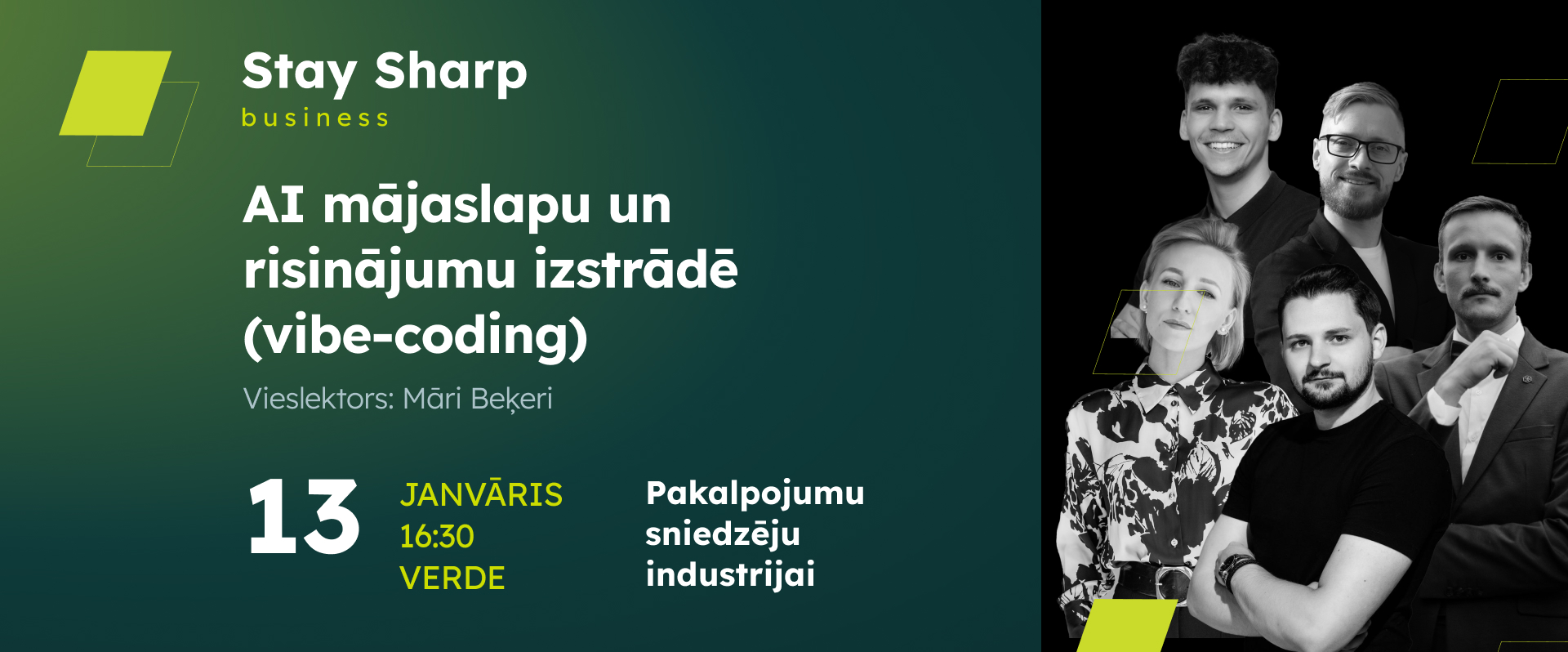 Stay Sharp business pakalpojumu sniedzēju tīklošanās vakars